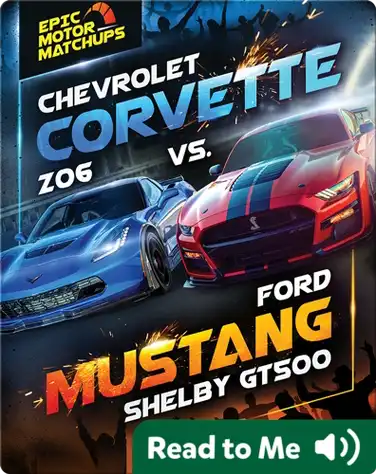 Chevrolet Corvette Z06 vs. Ford Mustang Shelby GT500 book