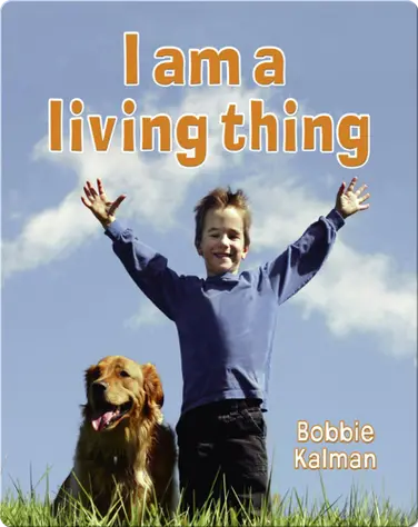I am a Living Thing book