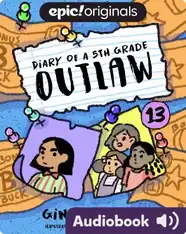 Diary of a 5th Grade Outlaw Book 13: The Bucks Bandit