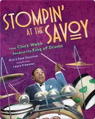 Stompin' At The Savoy: How Chick Webb Became the King of Drums
