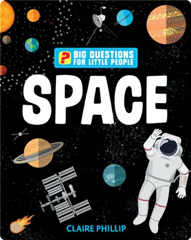 Big Questions for Little People: Space book