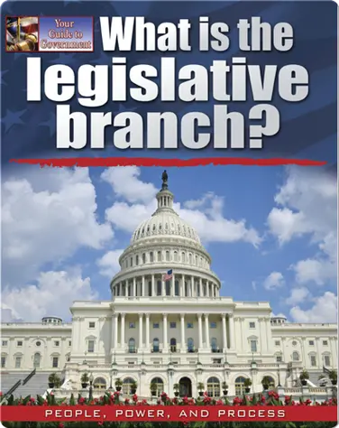 What is the Legislative Branch? book