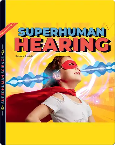 Superhuman Hearing book