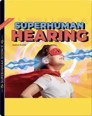 Superhuman Hearing