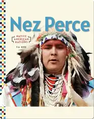 Native American Nations: Nez Perce
