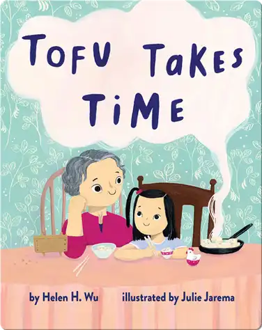 Tofu Takes Time book