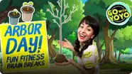 Arbor Day Exercise with YoYo
