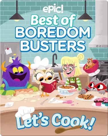 Best of Boredom Busters: Let's Cook! book