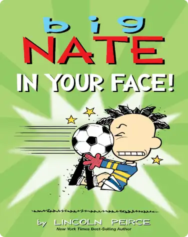 Big Nate: In Your Face! book