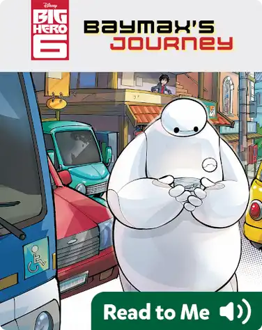 Big Hero 6: Baymax's Journey book