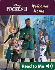 Frozen 2: Welcome Home