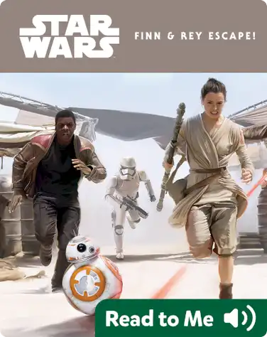 Star Wars: The Force Awakens: Finn & Rey Escape! book