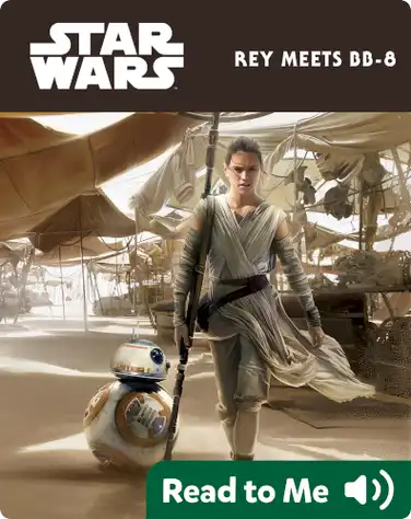 Star Wars: The Force Awakens: Rey Meets BB-8 book
