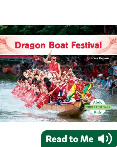 World Festivals: Dragon Boat Festival book
