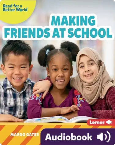 Read About School: Making Friends at School book