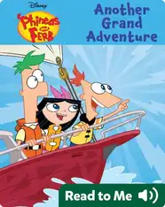Phineas and Ferb Another Grand Adventure