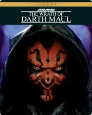 The Wrath of Darth Maul