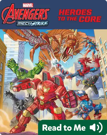Avengers Mech Strike: Heroes to the Core book