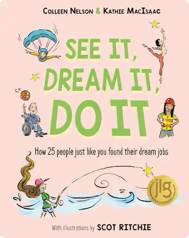 See It, Dream It, Do It book