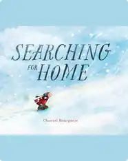 Searching for Home