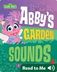 Abby's Garden Sounds