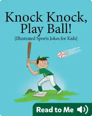 Knock, Knock, Play Ball!