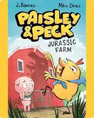 Paisley & Peck: Jurassic Farm
