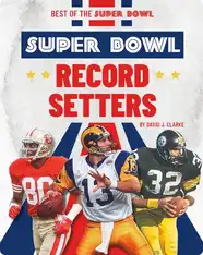 Super Bowl Record Setters