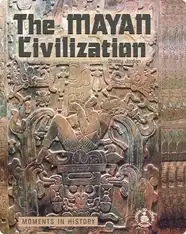 The Mayan Civilization