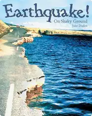 Earthquake! On Shaky Ground