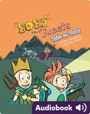 Bobs and Tweets #3: Trick or Tweet