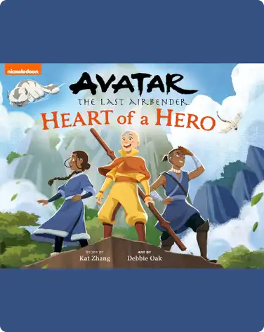 Avatar: The Last Airbender: Heart of a Hero book