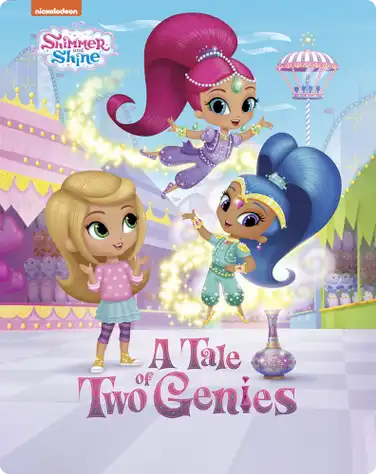 Shimmer and Shine: A Tale of Two Genies book
