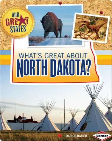 What's Great about North Dakota? book