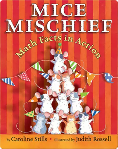 Mice Mischief: Math Facts in Action book