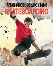 Action Sports: Skateboarding