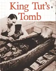 Digging Up the Past: King Tut's Tomb
