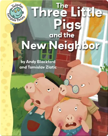 The Three Little Pigs and the New Neighbor book