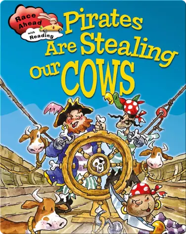 Pirates Are Stealing Our Cows book