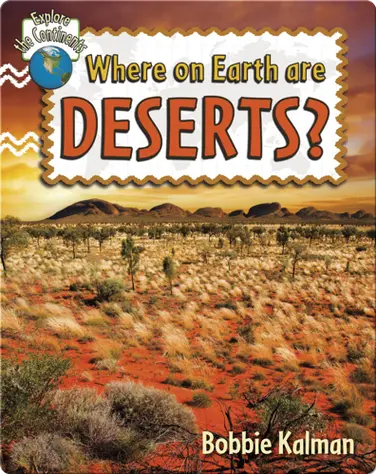 Where on Earth are Deserts? book