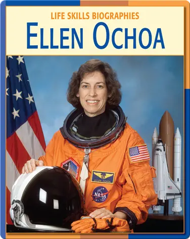 Life Skill Biographies: Ellen Ochoa book