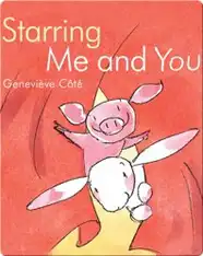 Starring Me and You