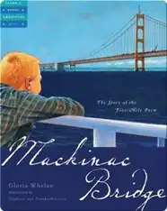Mackinac Bridge: The Story of the Five-Mile Poem