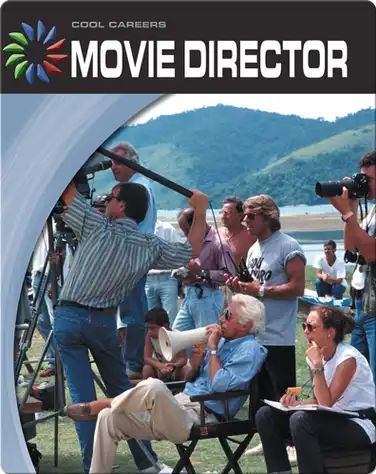 Cool Careers: Movie Director book