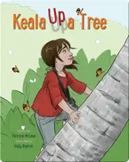 Keala Up A Tree