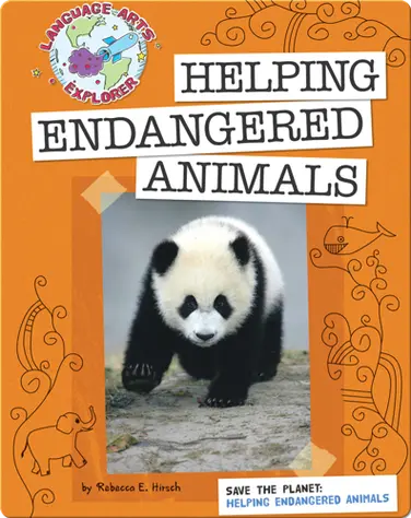 Save The Planet: Helping Endangered Animals book