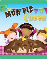 Mud Pie Queen