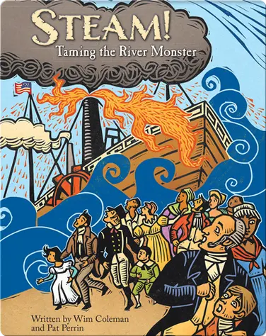 Steam! Taming the River Monster book