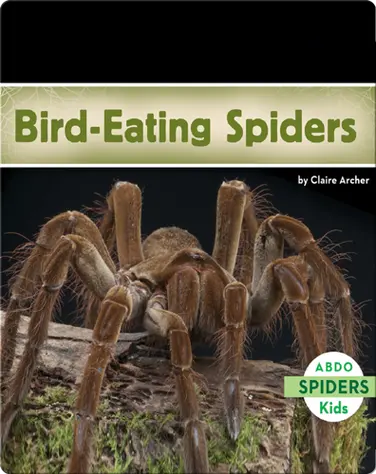 Bird-Eating Spiders book