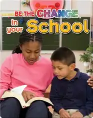 Be The Change In Your School